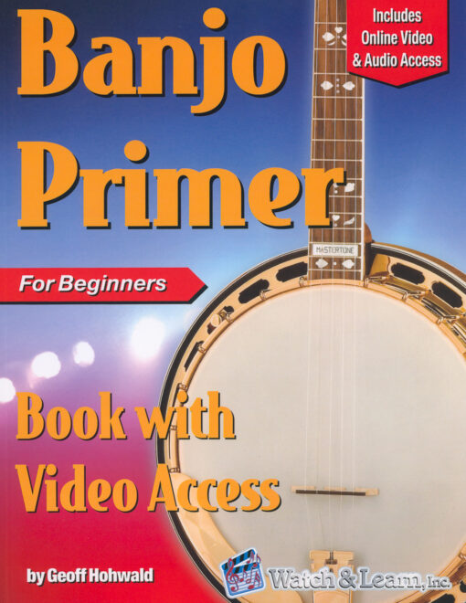 Banjo Primer for Beginners book cover by Geoff Hohwald, showing a gold-plated five-string banjo, with online video and audio access included